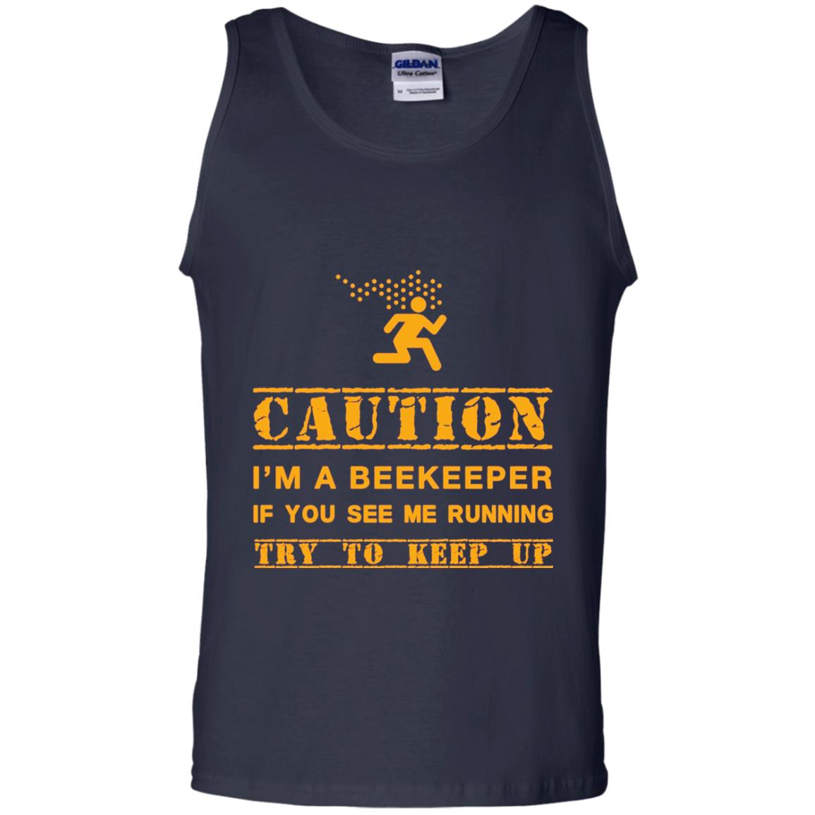 Caution I_m A Beekeeper If You See Me Running Try To Keep Up Beekeeper T-shirt Navy