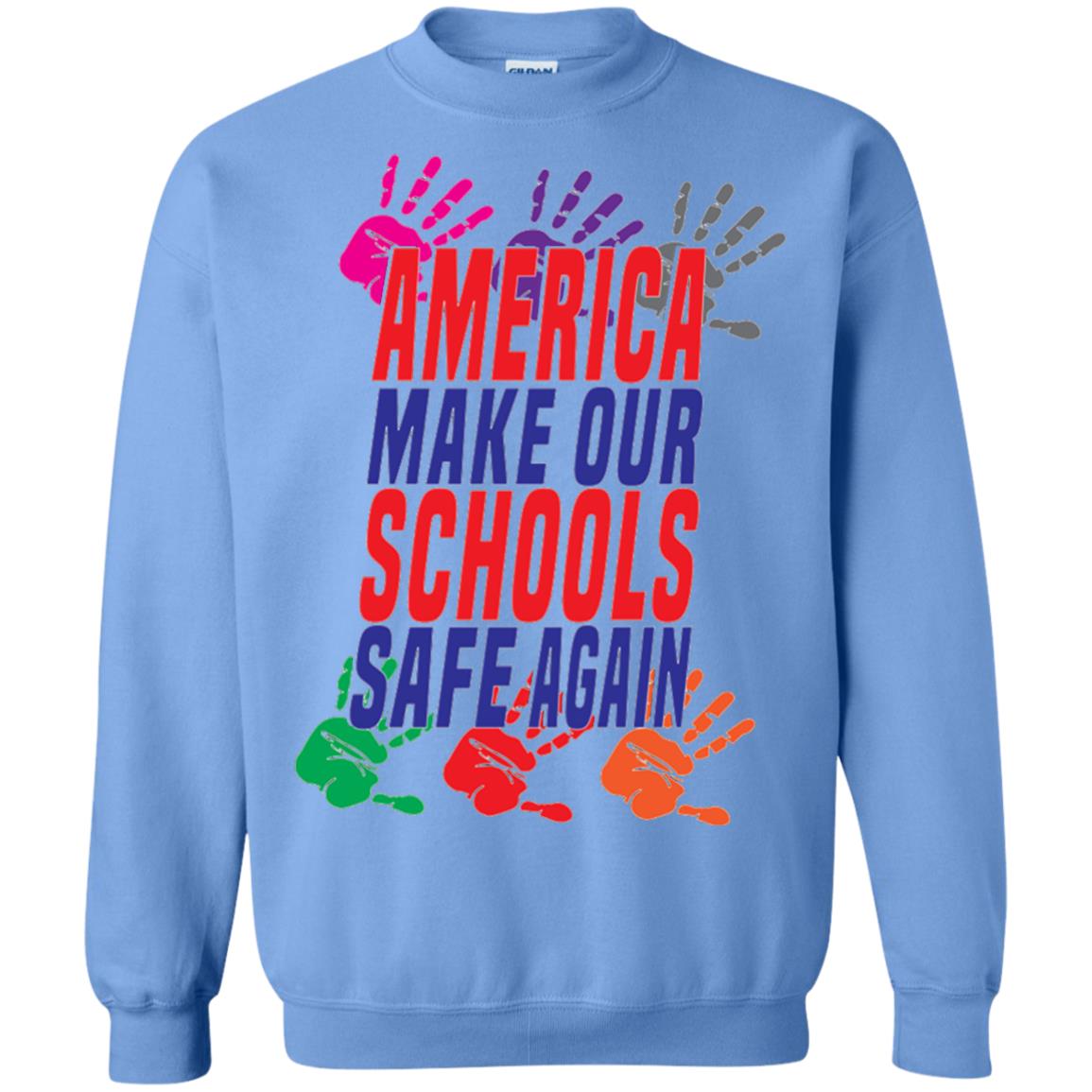 America Make Our Schools Safe Again Gu Control T-shirt Carolina Blue