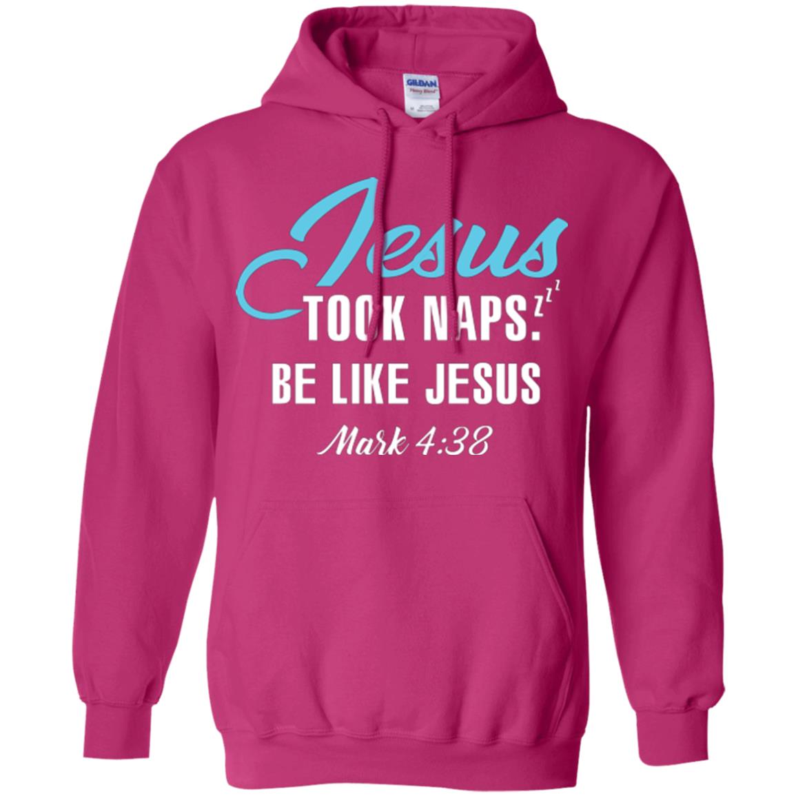Christian T-shirt Jesus Took Naps Be Like Jesus Heliconia