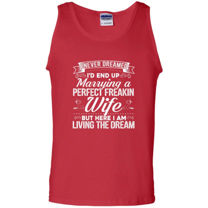 Husband T-shirt Amazing I'd End Up Marrying A Perfect Freakin' Wife Red