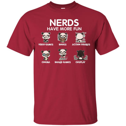 Nerds Have More Fun Video Games Books Action Figures Shirts Cardinal