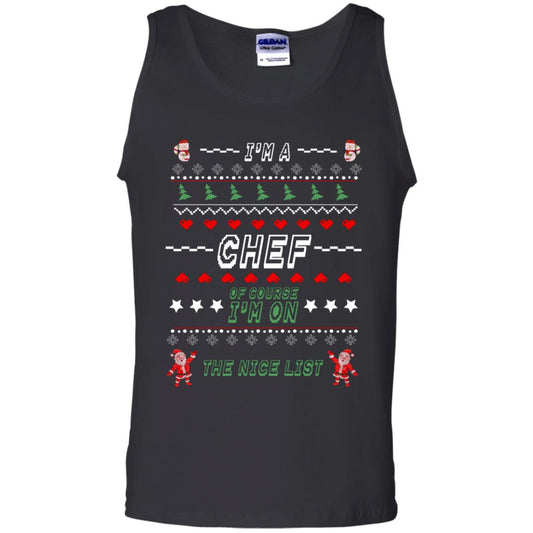 I'm A Chef Of Course I'm On The Nice List Cooker Ugly Sweater X-mas Gift Shirt Black