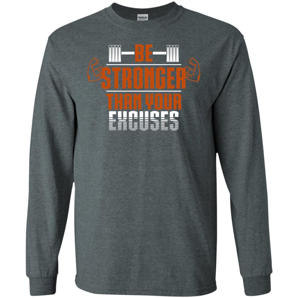 Be Stronger Than Your Excuses Fitness T-shirt Dark Heather