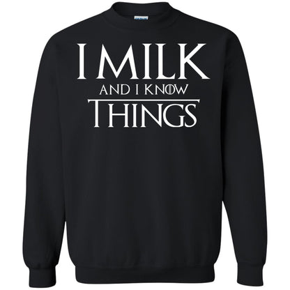 I Milk And I Know Things Game Of Thrones Fan T-shirt Black