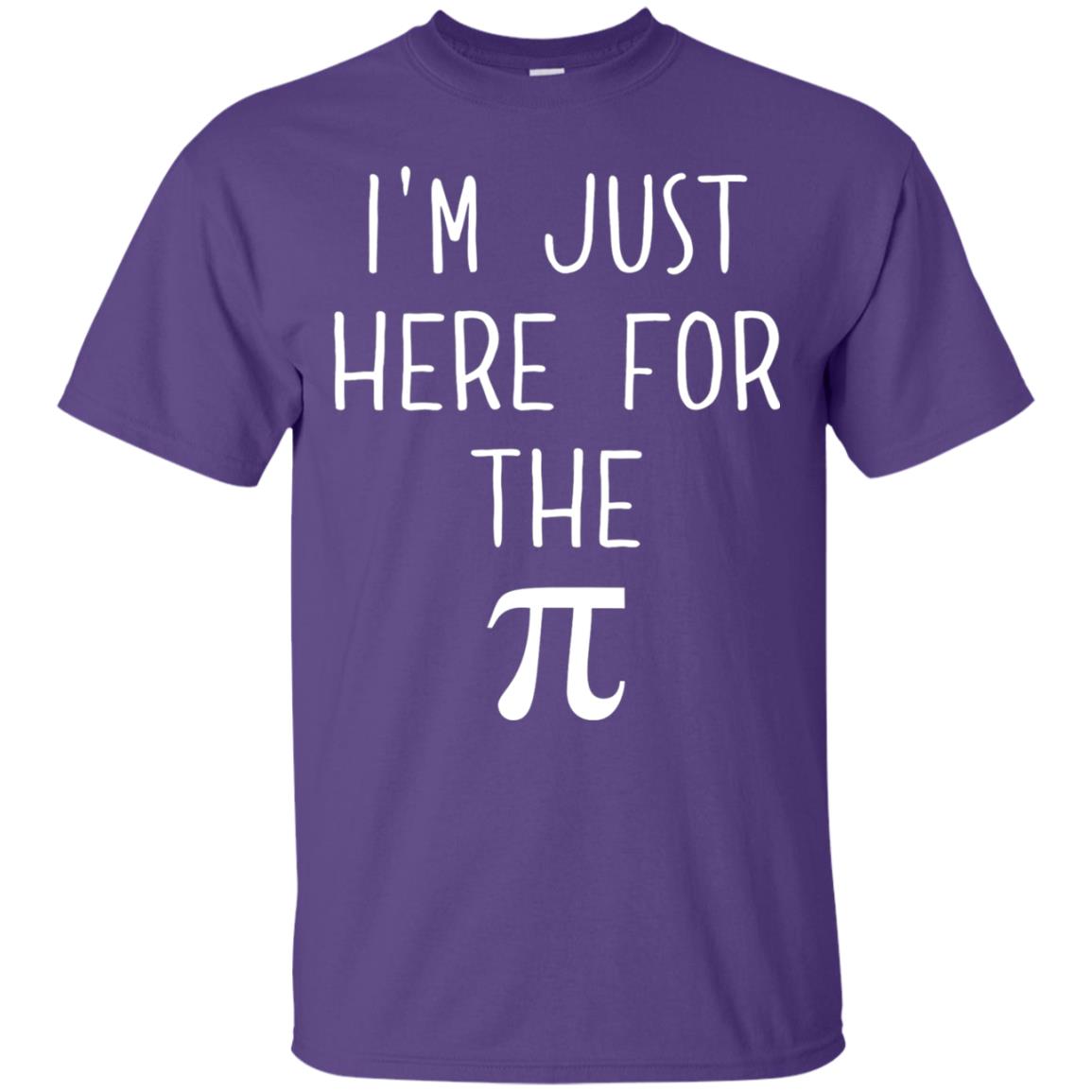 Funny Pi Day Shirt Im Just Here For The Pi Purple