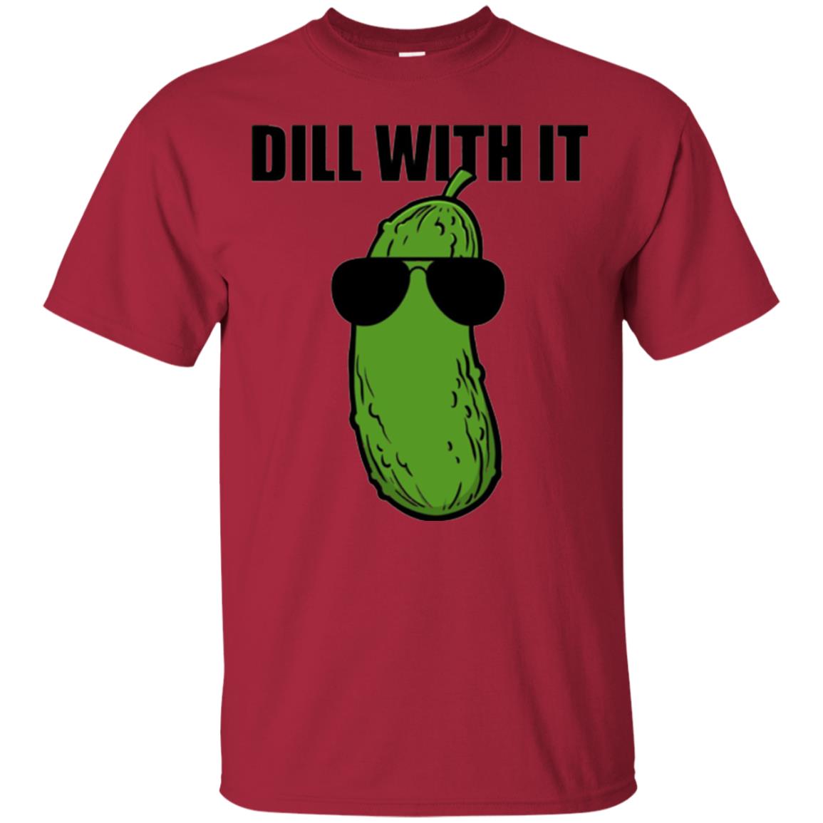 Funny Pickle T-shirt Dill With It Cardinal
