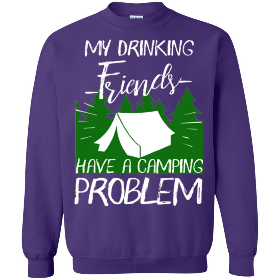 Camper T-shirt My Drinking Friends Have A Camping Problem Purple