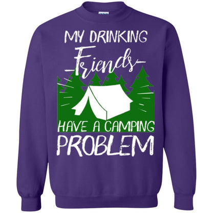 Camper T-shirt My Drinking Friends Have A Camping Problem Purple
