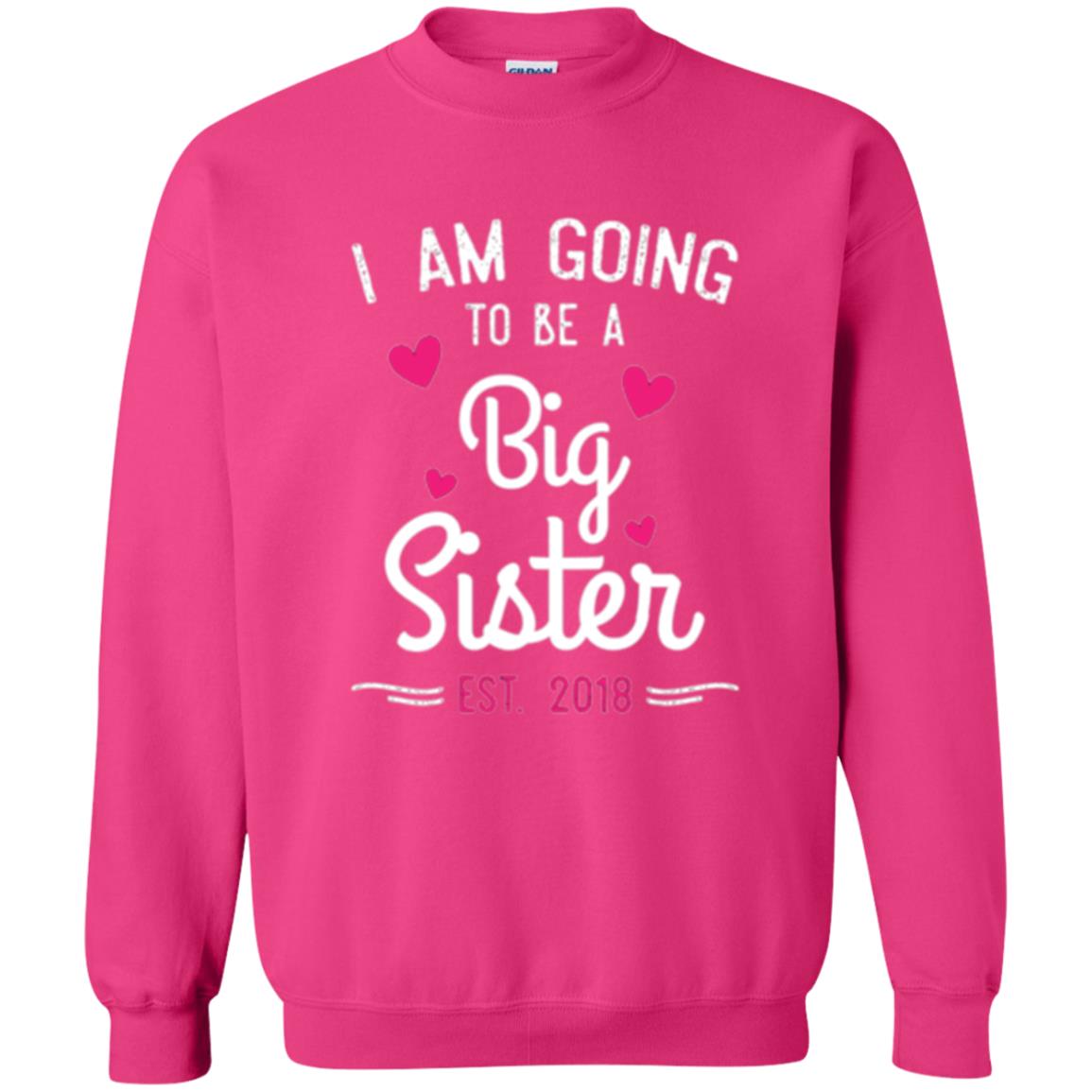 Family T-shirt I Am Going To Be A Big Sister Estimated 2018 Heliconia