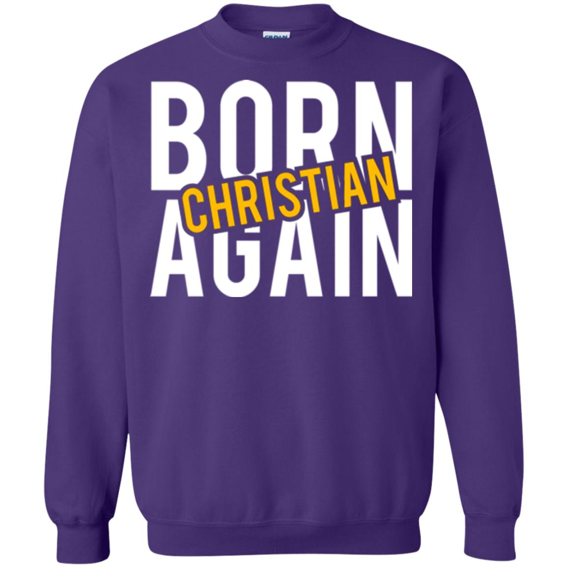 Christian T-shirt Born Again Christian Purple