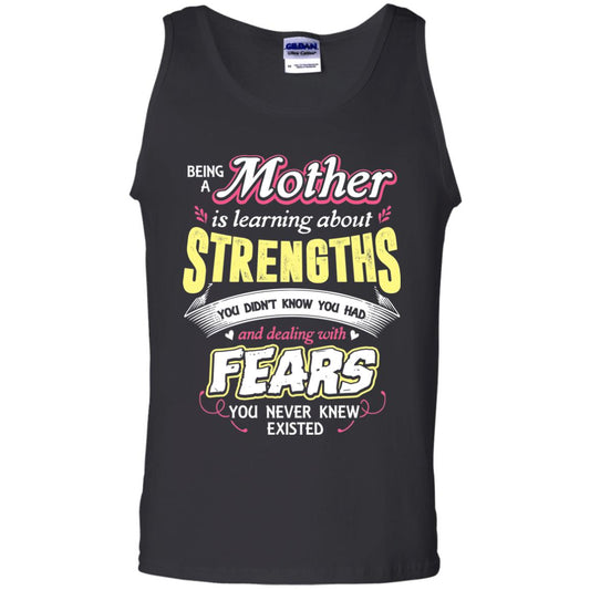 Being A Mother Is Learning About Strengths You Dont Know You Had And Deal With Fears You Never Knew Existed Black