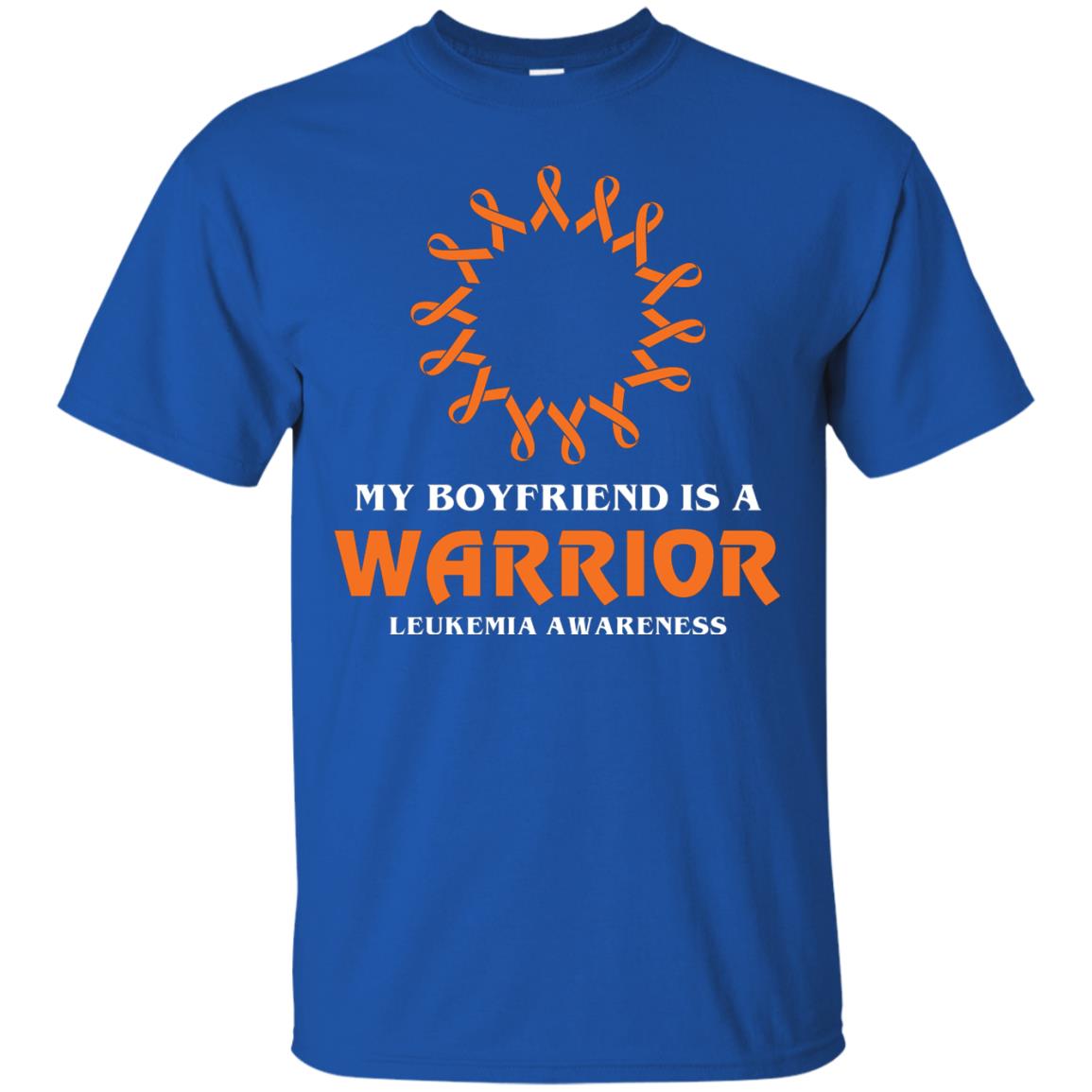 My Boyfriend Is A Warrior Leukemia Awareness T-shirt Royal