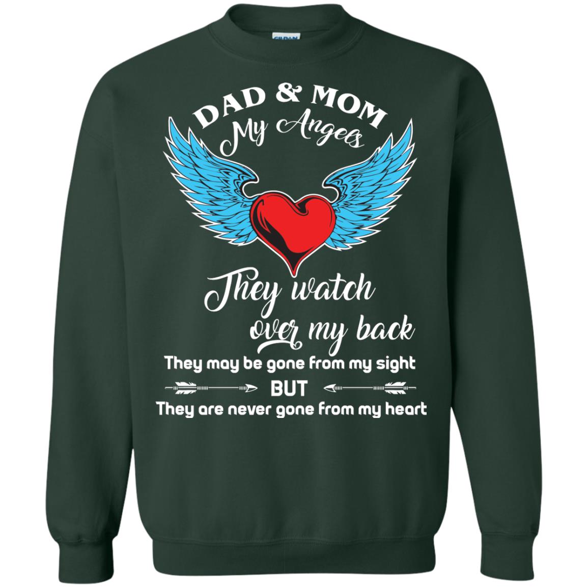Dad And Mom My Angels They Watch Over My Back Family T-shirt Forest Green
