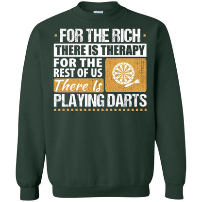 Dart Game T-shirt For The Rich There Is Therapy Playing Darts Forest Green