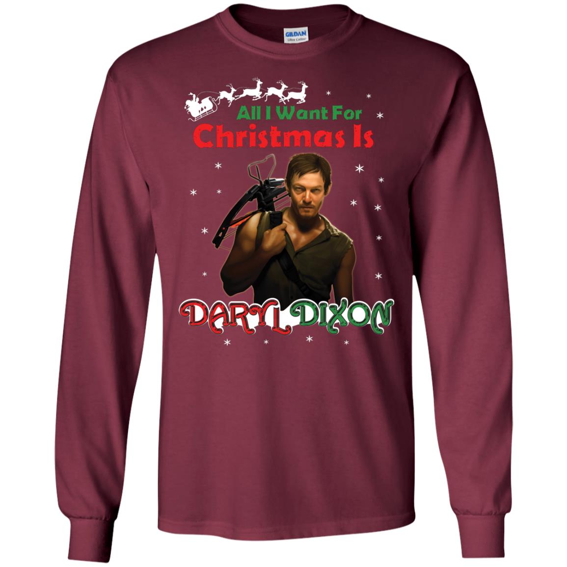 All I Want For Christmas Is Daryl Dixon Shirt Maroon