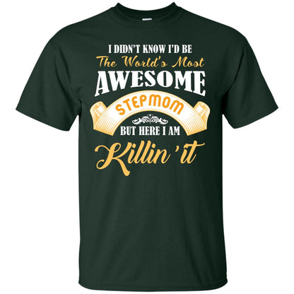 Awesome Stepmom But Here I Am Killin’ It Cool Gift Shirt For Stepmom Forest