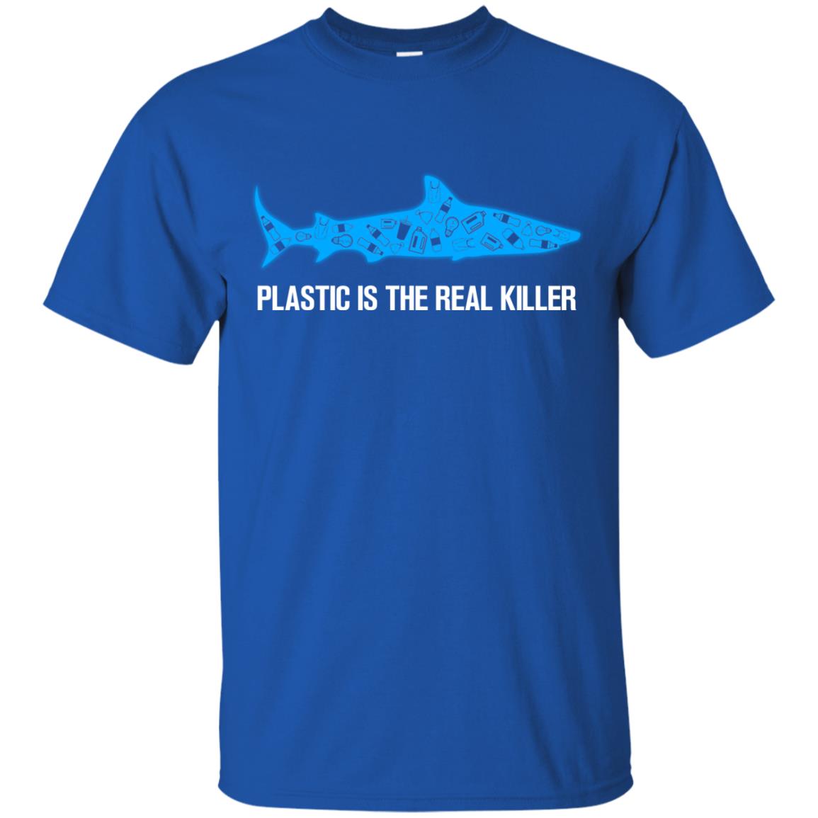 Plastic Is The Real Killer Save Ocean Shark Shirt Royal