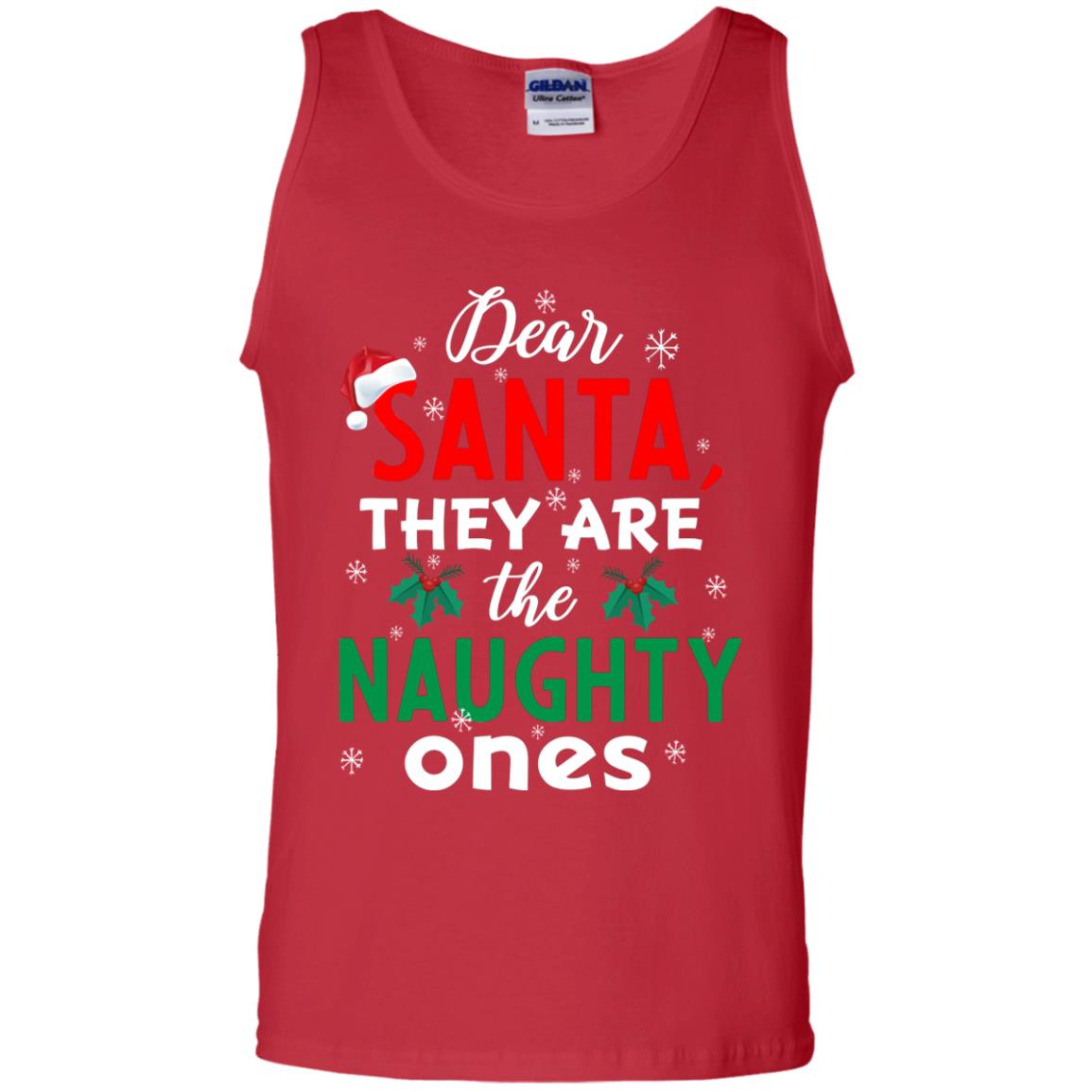 Dear Santa They Are The Naughty Ones Funny X-mas Gift Shirt Red