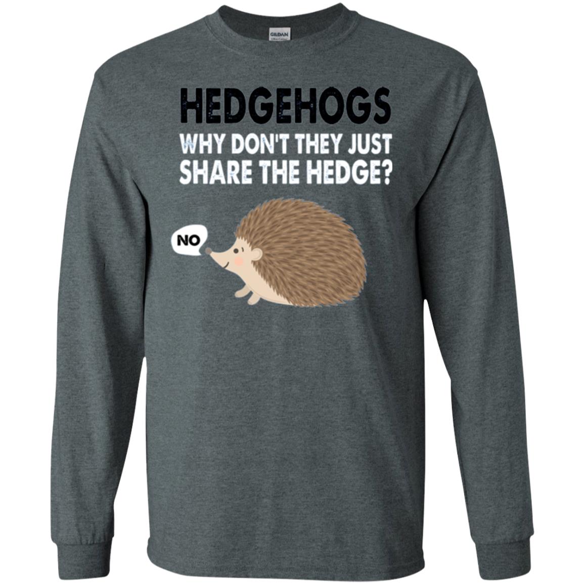 Hedgehogs T-shirt Why Don_t They Just Share Hedge Dark Heather