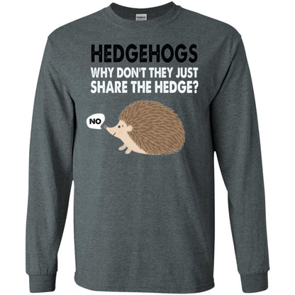 Hedgehogs T-shirt Why Don_t They Just Share Hedge Dark Heather