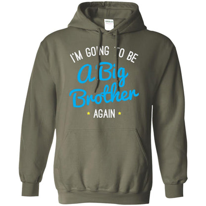 Big Brother Again T-shirt Happy New Baby Military Green