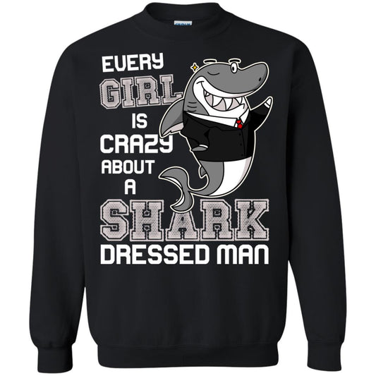 Every Girl Is Crazy About A Shark Dressed Man Black