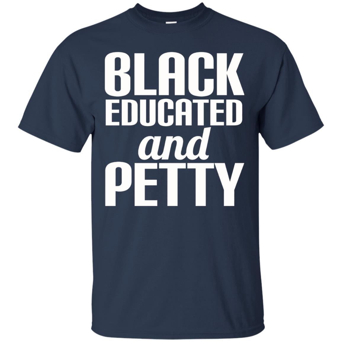 Petty Queen Juneteenth T-shirt Black Educated And Petty Navy