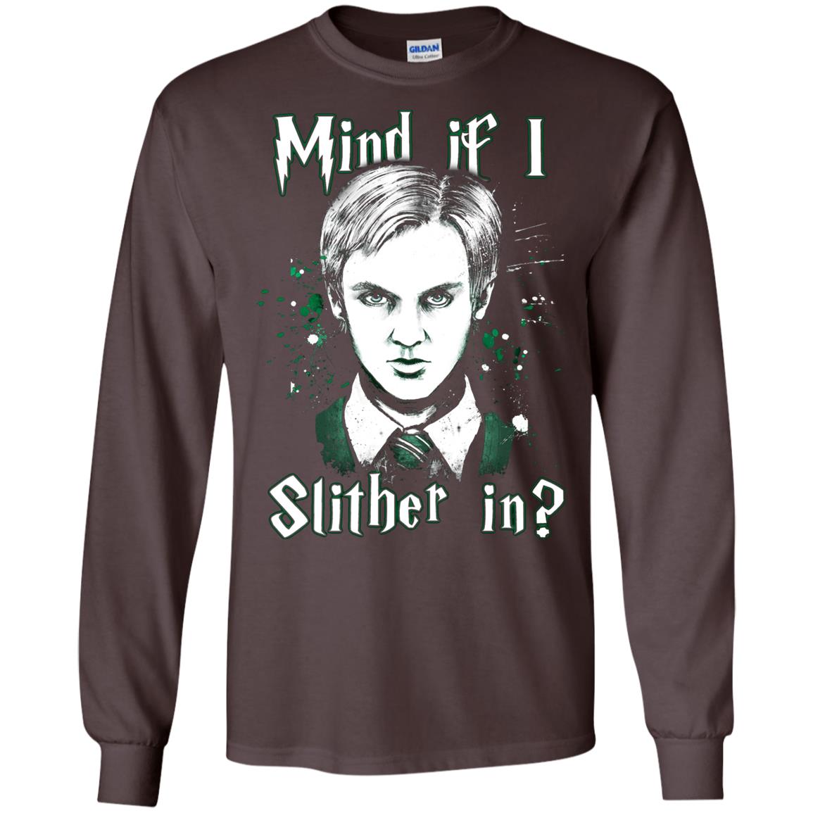 Mind If I Slither In Slytherin House Harry Potter Shirt Dark Chocolate