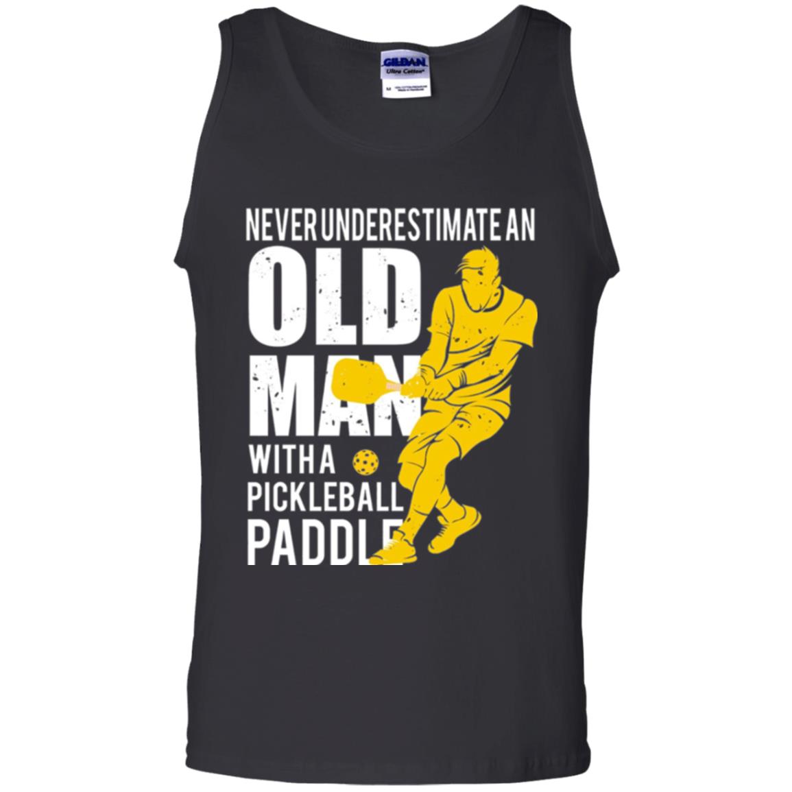 Never Underestimate Old Man With Pickleball Paddle Lover T-shirt Black