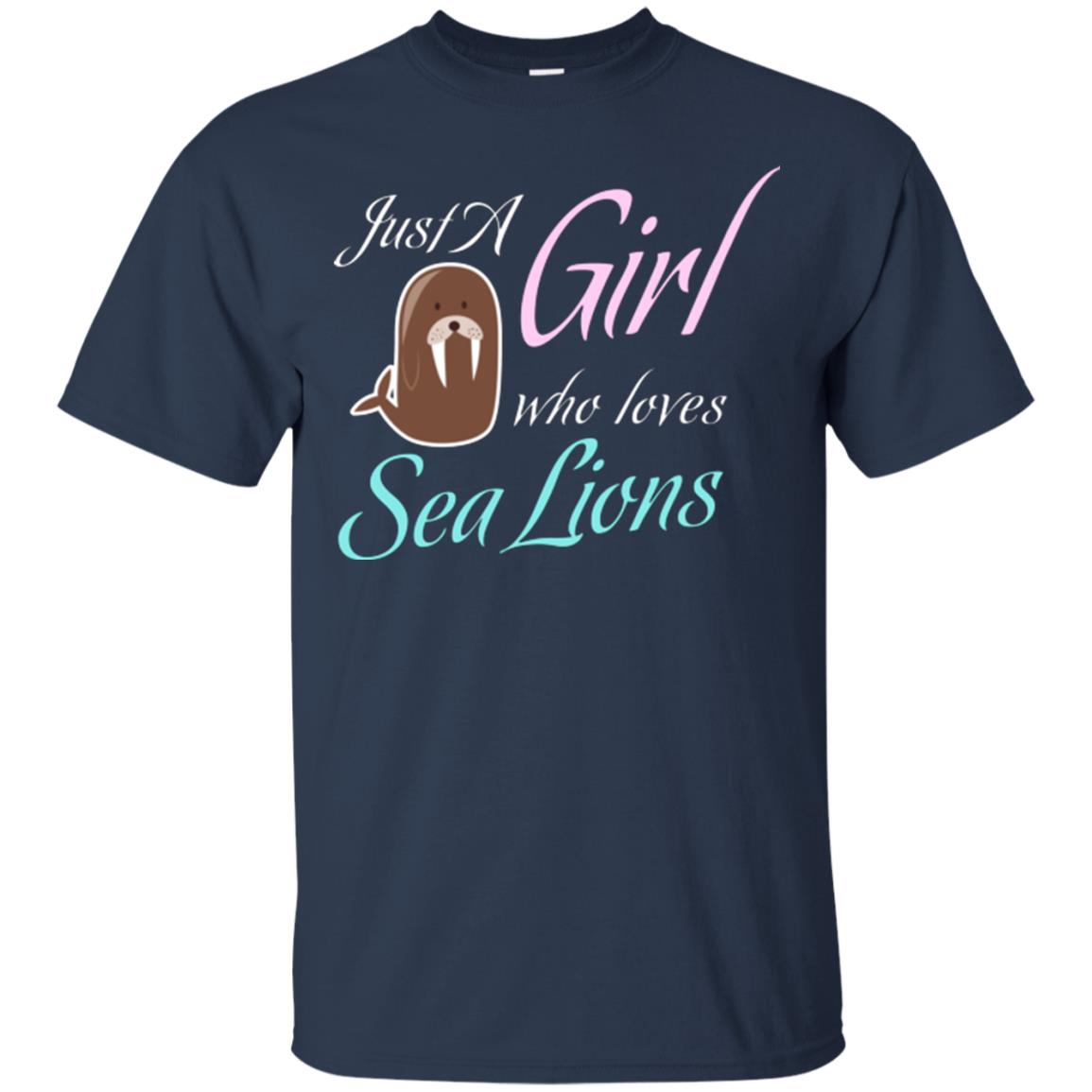 Sea Lions Lover T-shirt Just A Girl Who Loves Sea Lions Navy