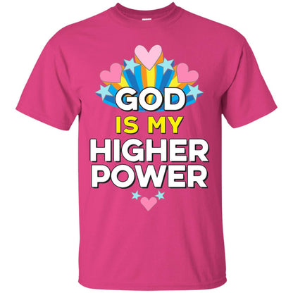 Funny Christian T-shirt God Is My Higher Power Hearts Stars Heliconia