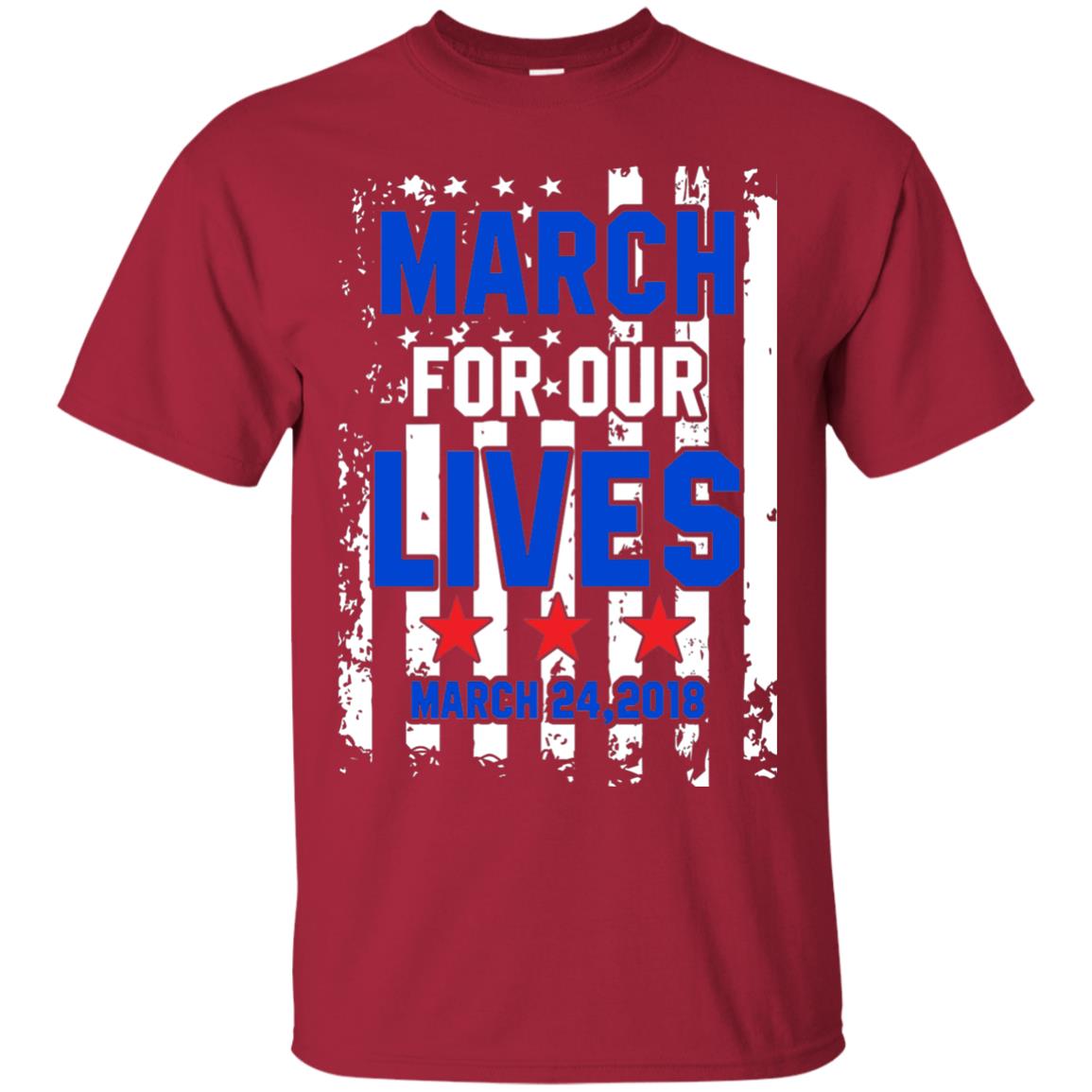 March For Our Lives With American Flag Gun Control T-shirt Cardinal