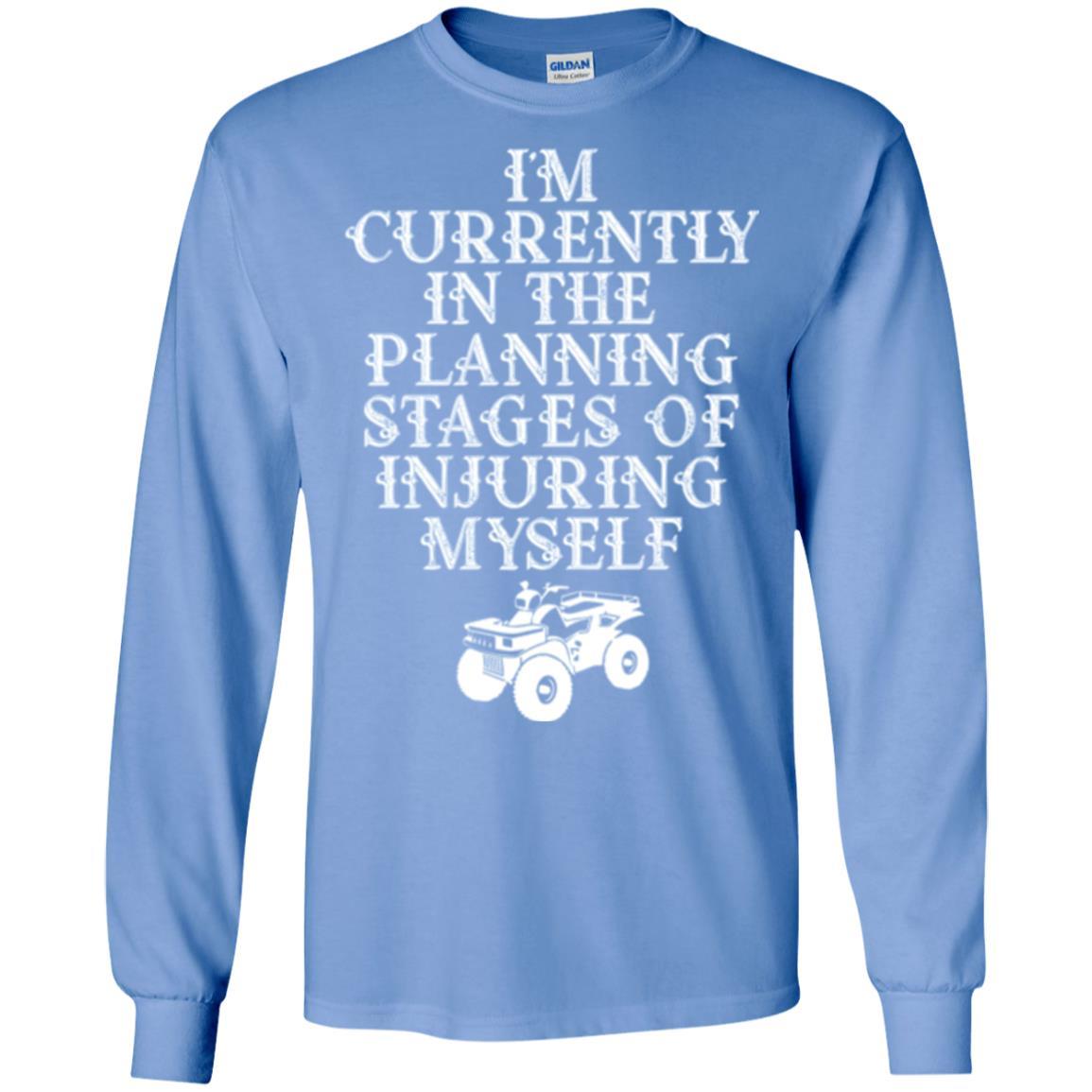 Four Wheeling T-shirt I'm Currently In The Planning Stages Carolina Blue