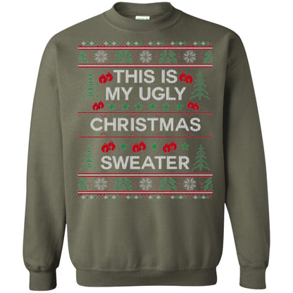 Christmas T-shirt This Is My Ugly Christmas Sweater Military Green