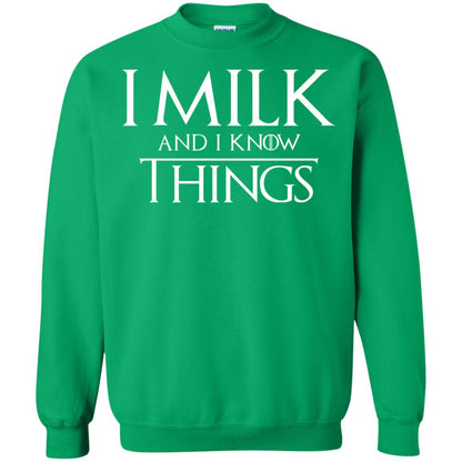 I Milk And I Know Things Game Of Thrones Fan T-shirt Irish Green