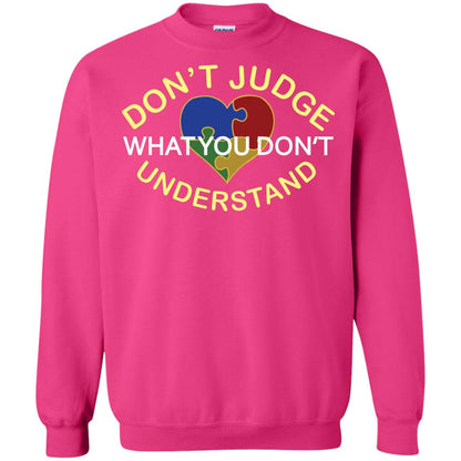 Don't Judge What You Don't Understand Autism Awearness Shirt Heliconia