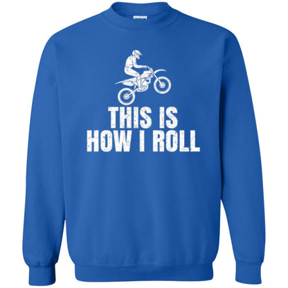 Dirt Bike Rider T-shirt This Is How I Roll Royal