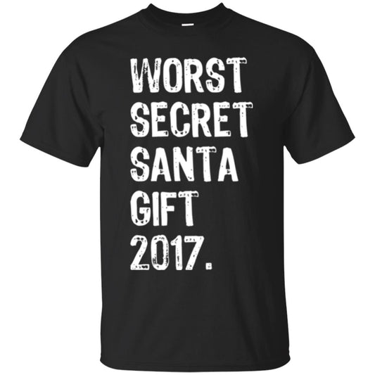 Christmas T-shirt Worst Secret Santa Gift 2017 Black