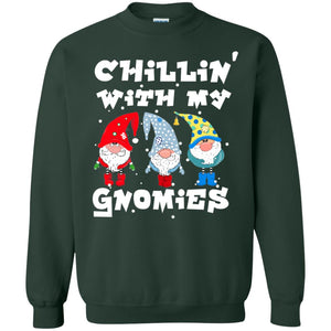 Chillin' With My Gnomies X-mas Gift Shirt For Mens Womens KidsG180 Gildan Crewneck Pullover Sweatshirt 8 oz.