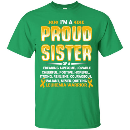 Leukemia Warrior Cancer T-shirt I_m A Proud Sister Of Leukemia Warrior Irish Green