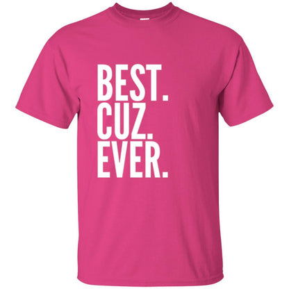 Family T-shirt Best Cuz Ever Heliconia