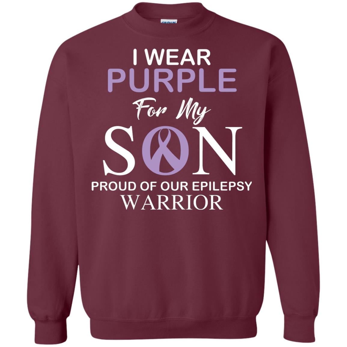 Epilepsy Warrior T-shirt I Wear Purple For My Son Proud Of Our Epilepsy Warrior Maroon
