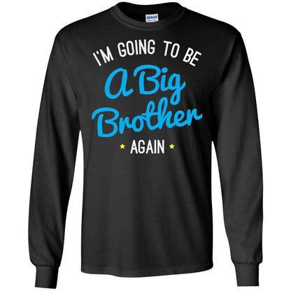 Big Brother Again T-shirt Happy New Baby Black