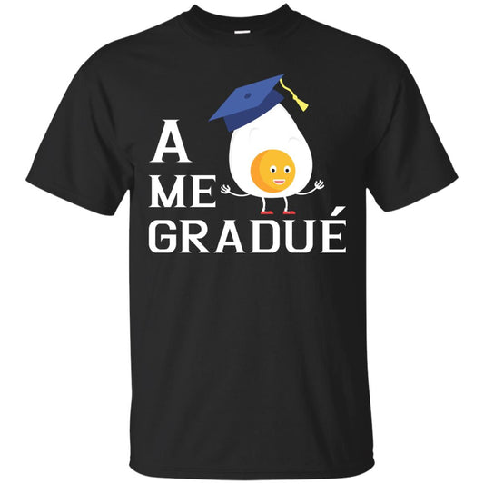Me Gradue A Egg Funny Graduation Shirt Black