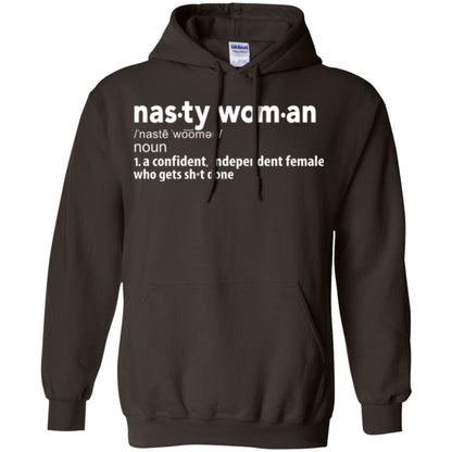 Nasty Woman Definition T-shirt Confident Independent Female Dark Chocolate