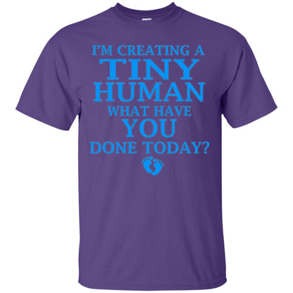 Funny Maternity Shirt Creating Tiny Human Blue Purple
