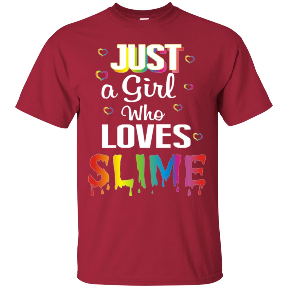 Slime Lovers T-shirt Just A Girl Who Loves Slime Cardinal