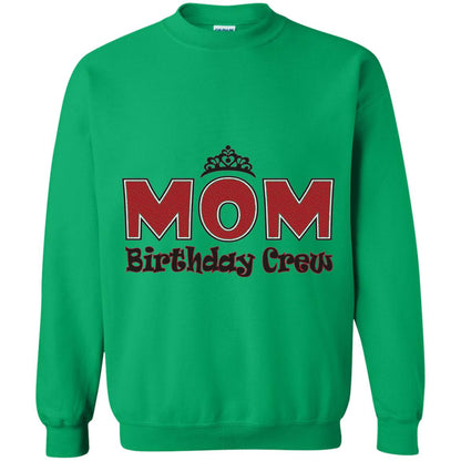 Mom Birthday Crew T-shirt Birthday Party Irish Green
