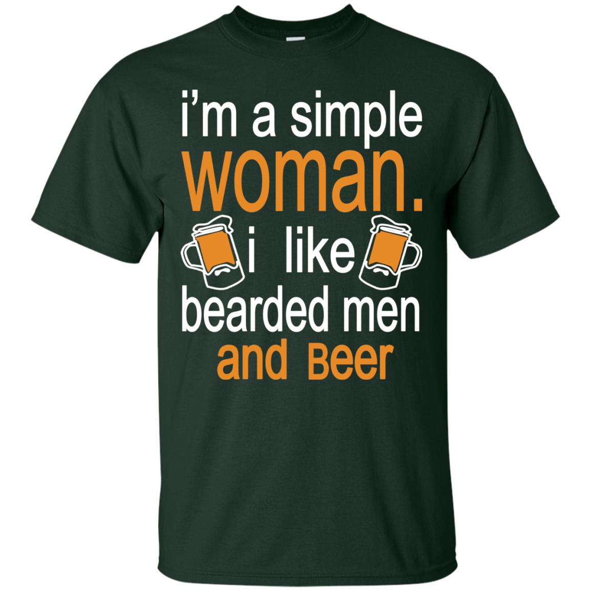 Im A Simple Woman I Like Bearded Men And Beer Forest