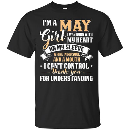 Im A May Girl I Was Born With My Heart On My Sleeve Black